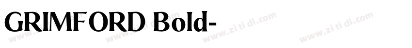 GRIMFORD Bold字体转换